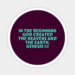 Bible Verse Genesis 1:1 Magnet